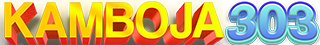 KAMBOJA303